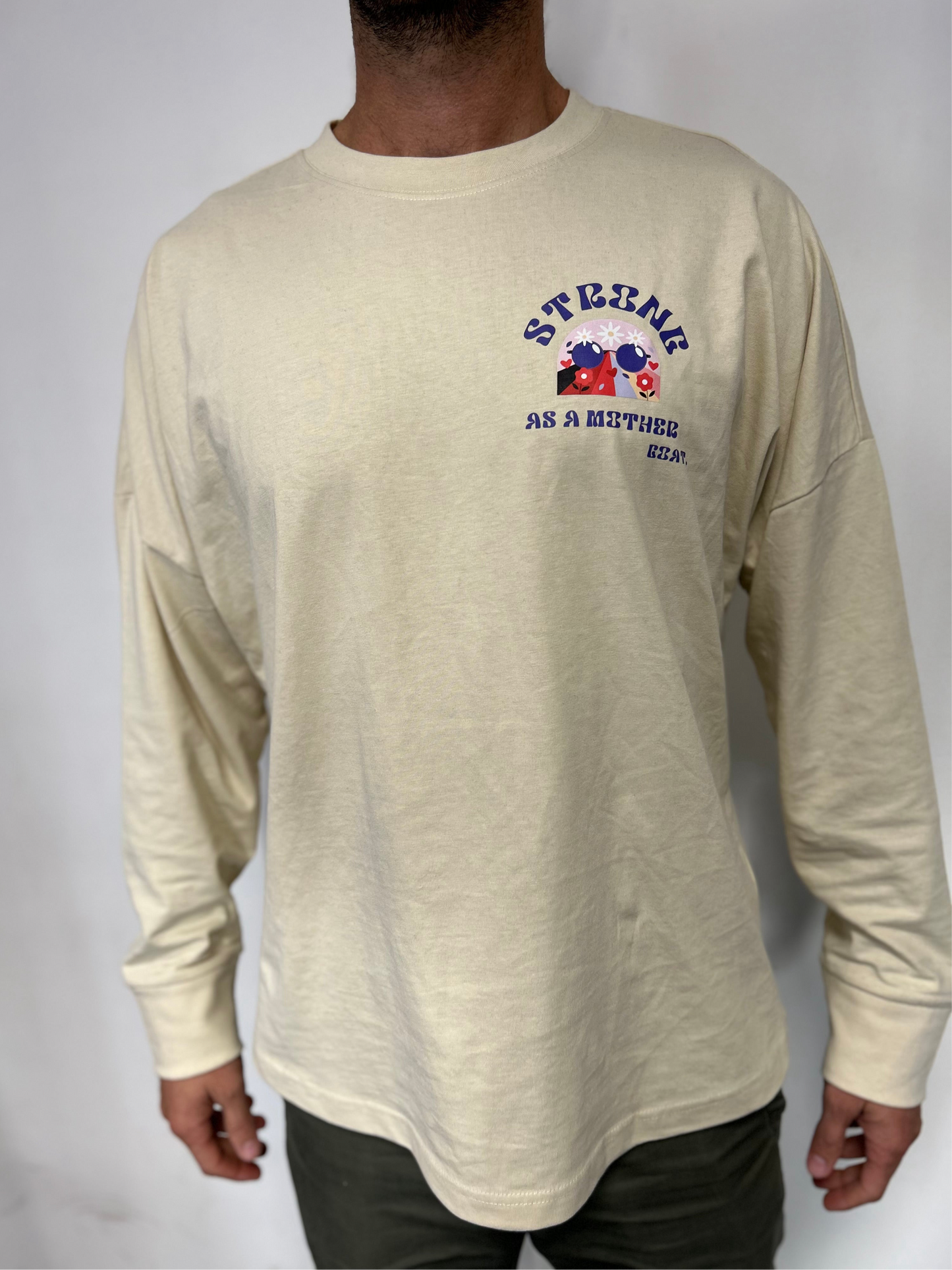 T-Shirt manches longues « Strong as a mother »
